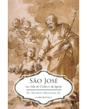 SAO JOSE NA VIDA DE CRISTO E DA IGREJA