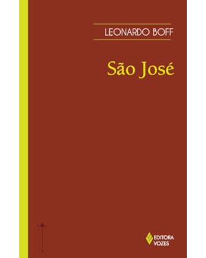 SÃO JOSÉ: O PAI, O ARTESÃO E O EDUCADOR