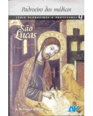 SAO LUCAS - PADROEIRO DOS MEDICOS
