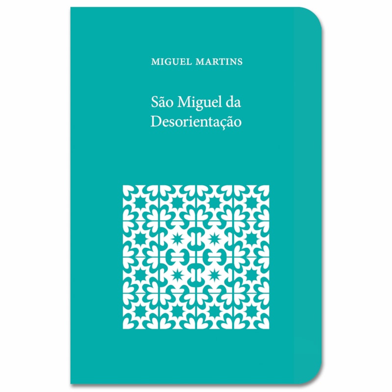 SÃO MIGUEL DA DESORIENTAÇÃO
