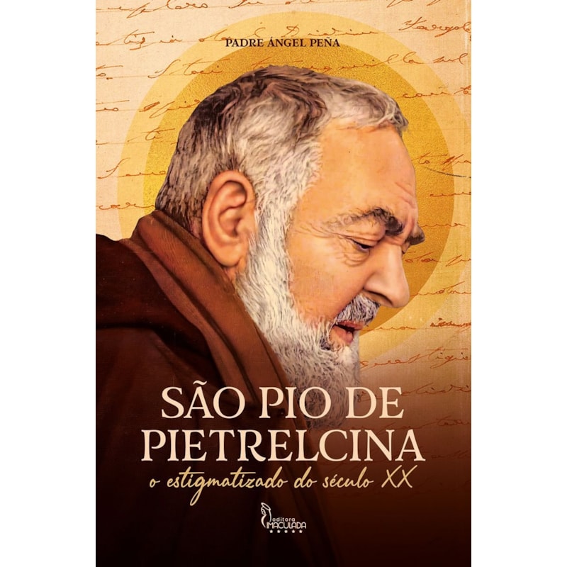 SÃO PADRE PIO, O ESTIGMATIZADO DO SÉCULO XX
