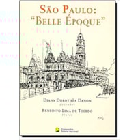 SÃO PAULO - BELLE ÉPOQUE