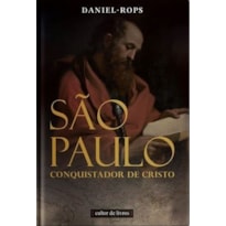 SÃO PAULO - CONQUISTADOR DE CRISTO