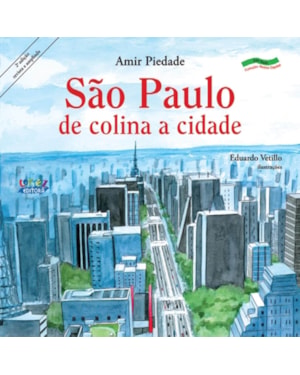SÃO PAULO - DE COLINA A CIDADE
