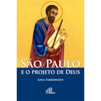 SÃO PAULO E O PROJETO DE DEUS