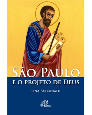 São paulo e o projeto de Deus