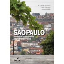 SÃO PAULO: SENTIDOS TERRITORIAIS E POLÍTICAS SOCIAIS