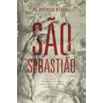 SÃO SEBASTIÃO: O MÁRTIR QUE DESAFIOU O IMPERADOR AO SE DECLARAR SOLDADO DE CRISTO