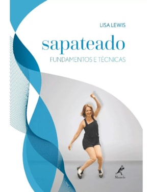 Sapateado: Fundamentos e técnicas