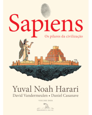 SAPIENS (EDIÇÃO EM QUADRINHOS): OS PILARES DA CIVILIZAÇÃO