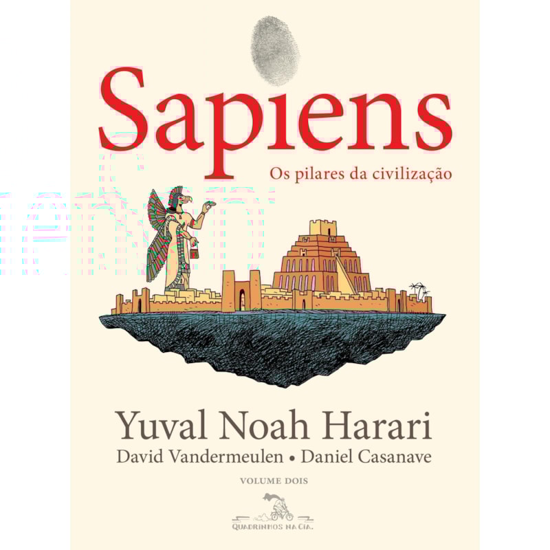 SAPIENS (EDIÇÃO EM QUADRINHOS): OS PILARES DA CIVILIZAÇÃO