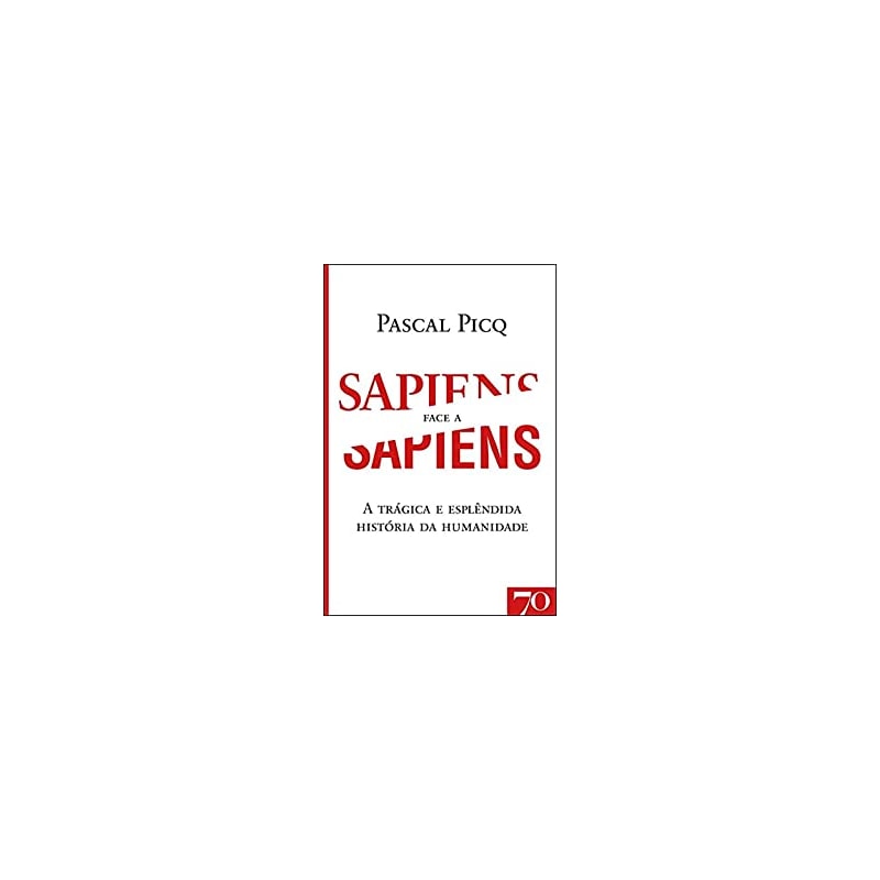 Sapiens face a sapiens