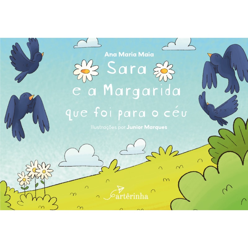 SARA E A MARGARIDA QUE FOI PARA O CÉU