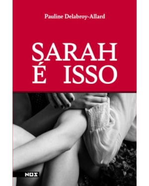 SARAH É ISSO