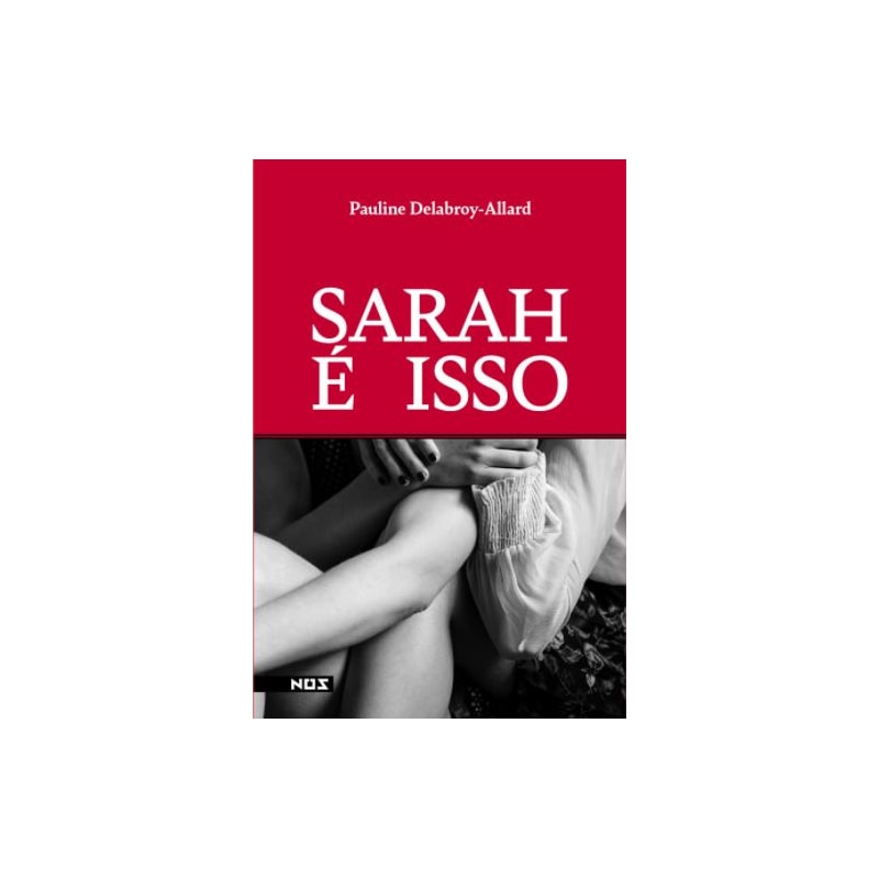 SARAH É ISSO