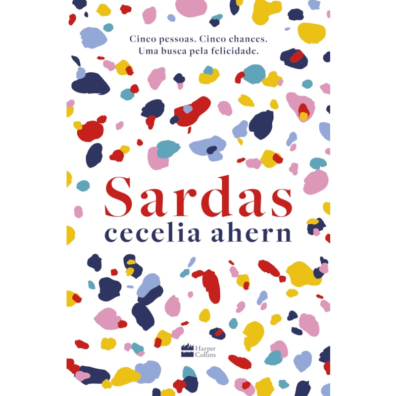 SARDAS: DA AUTORA BEST-SELLER DE P.S. EU TE AMO