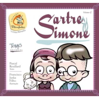 SARTRE E SIMONE - COLEÇÃO FILOSOFINHOS 4