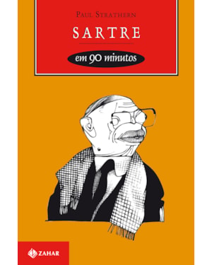 SARTRE EM 90 MINUTOS: (1905-1980)
