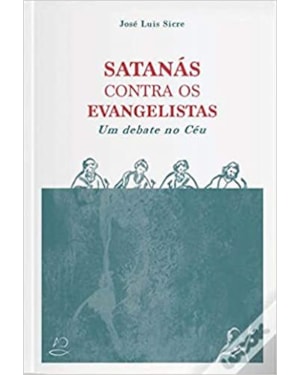 SATANÁS CONTRA OS EVANGELISTAS