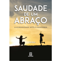 SAUDADE DE UM ABRAÇO