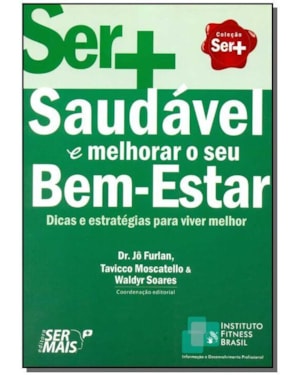 SAUDAVEL E MELHORAR O SEU BEM ESTAR - 1