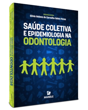Saúde Coletiva e Epidemiologia na Odontologia