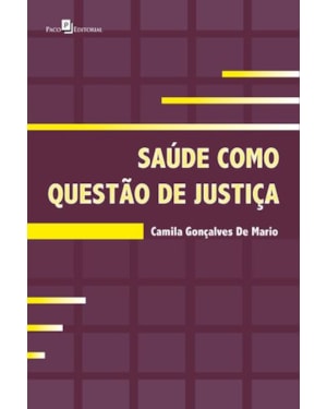 Saúde como questão de justiça