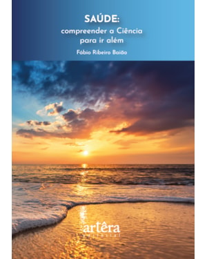 SAÚDE:: COMPREENDER A CIÊNCIA PARA IR ALÉM