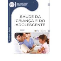 SAÚDE DA CRIANÇA E DO ADOLESCENTE