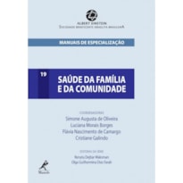 SAÚDE DA FAMÍLIA E DA COMUNIDADE: MANUAIS DE ESPECIALIZAÇÃO