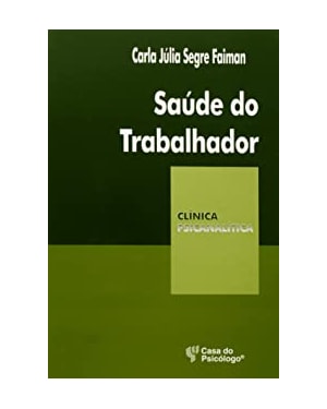 SAUDE DO TRABALHADOR - 1ª