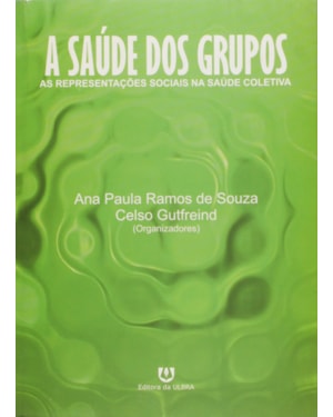 SAUDE DOS GRUPOS, A