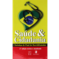 SAUDE E CIDADANIA - UMA RESPONSABILIDADE CRISTA