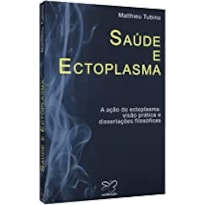 SAÚDE E ECTOPLASMA