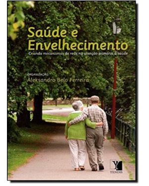 SAUDE E ENVELHECIMENTO - 1ª