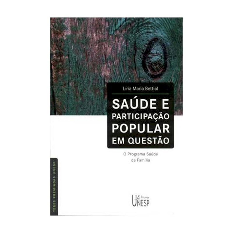 SAÚDE E PARTICIPAÇÃO POPULAR EM QUESTÃO - O PROGRAMA SAÚDE DA FAMÍLIA