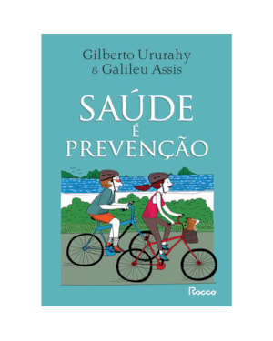 SAÚDE É PREVENÇÃO