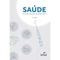 SAÚDE E PREVENÇÃO DE DOENÇAS