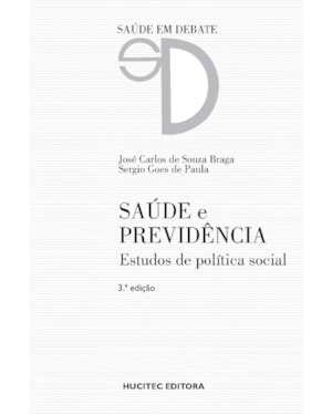 SAÚDE E PREVIDÊNCIA: ESTUDOS DE POLÍTICA SOCIAL