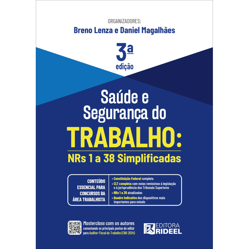 SAÚDE E SEGURANÇA DO TRABALHO: NRS 1 A 38 SIMPLIFICADAS