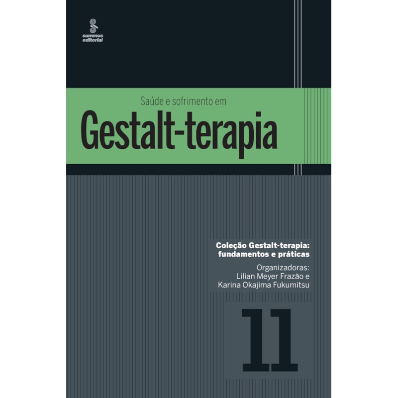 SAÚDE E SOFRIMENTO EM GESTALT-TERAPIA