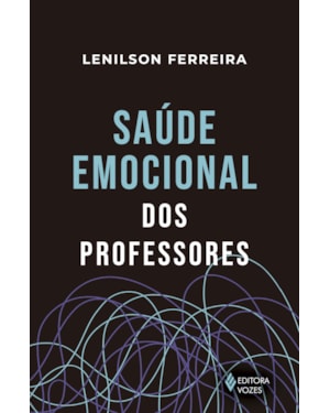 SAÚDE EMOCIONAL DOS PROFESSORES
