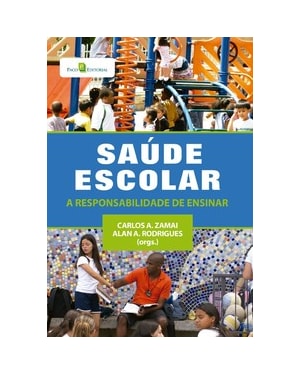 Saúde escolar: a responsabilidade de ensinar