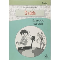 SAUDE - EXERCICIO DE VIDA - 1