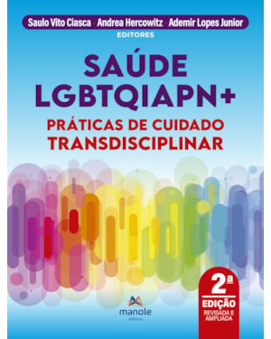 Saúde LGBTQIAPN+: Práticas do cuidado transdisciplinar