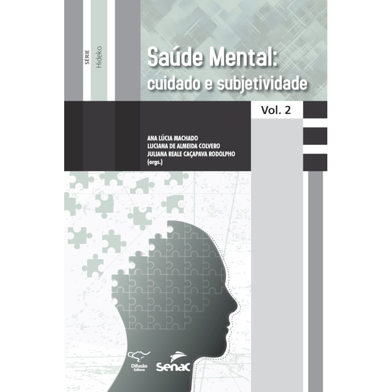 SAÚDE MENTAL: CUIDADO E SUBJETIVIDADE