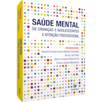 SAÚDE MENTAL DE CRIANÇAS E ADOLESCENTES E ATENÇÃO PSICOSSOCIAL
