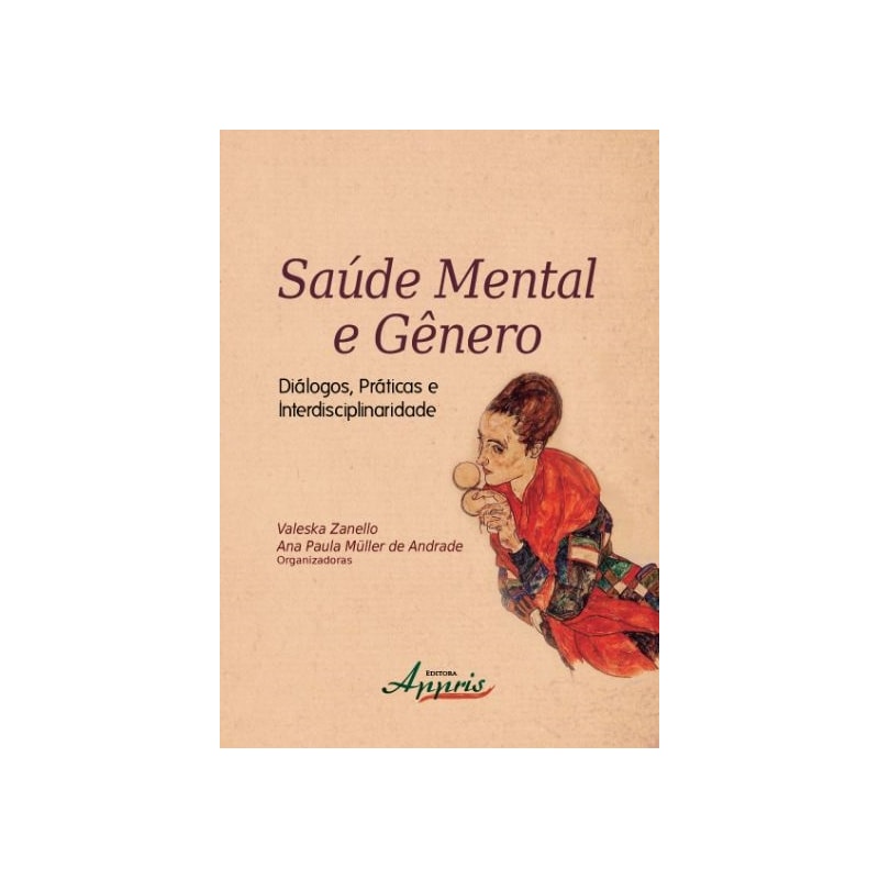 SAÚDE MENTAL E GÊNERO: DIÁLOGOS, PRÁTICAS E INTERDISCIPLINARIDADE