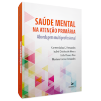 SAÚDE MENTAL NA ATENÇÃO PRIMÁRIA: ABORDAGEM MULTIPROFISSIONAL