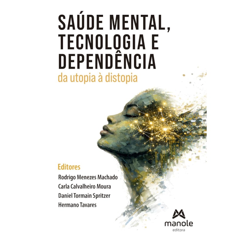 Saúde mental, tecnologia e dependência